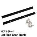Jet Sled Gear Track