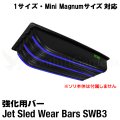 Jet Sled Wear Bar Kit  For 1 and Mini Magnum #3 (1サイズ、ミニマグナムサイズ対応ウェアバー)