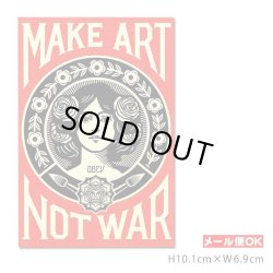 画像1: OBEY Sticker ＜MAKE ART NOT WAR＞ 【メール便OK】