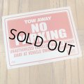 [TOW AWAY NO PARKING] Sign Plate