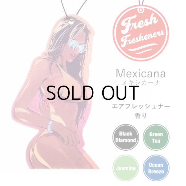 画像2: Fresh Fresheners Mexicana ( Black Diamond )【メール便OK】