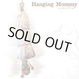画像: Hanging Mummy