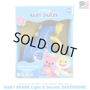 画像: BABY SHARK LIGHTS & SOUNDS SAXOPHONE
