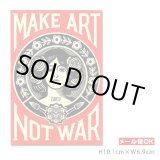画像: OBEY Sticker ＜MAKE ART NOT WAR＞ 【メール便OK】