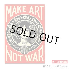 画像: OBEY Sticker ＜MAKE ART NOT WAR＞ 【メール便OK】