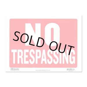 画像: Sign Plate ［NO TRESPASSING］