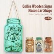 画像1: Coffee Wooden Signs Mason Jar Shape【全4種】